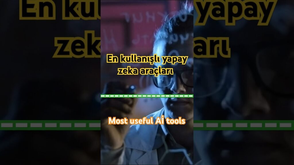 Hayatınızı Kolaylaştıracak En İyi Yapay Zeka Araçları ||  The Best AI Tools to Make Your Life Easier
