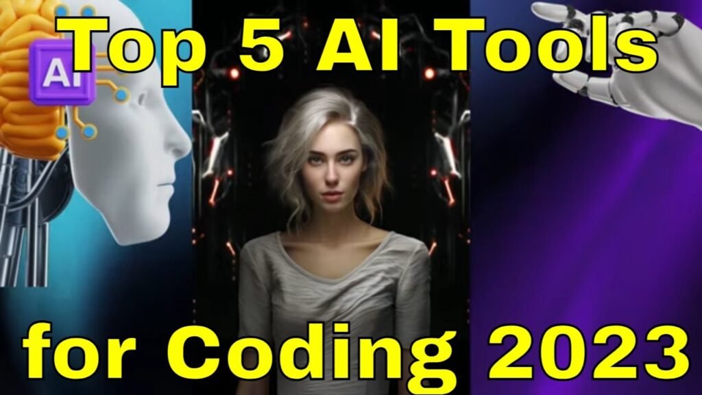Top 5 AI Tools for Supercharged Coding  – 2023