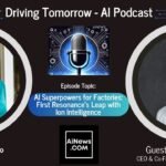 Agentic Manufacturing: Karan Talati on First Resonance & Ion Intelligence | AiNews.com