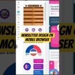 Newsletter Design on Mobile Browser (No App, No PC) #newsletters