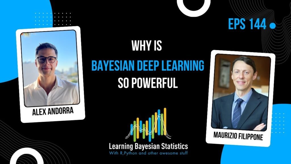 #144 Why is Bayesian Deep Learning so Powerful, with Maurizio Filippone