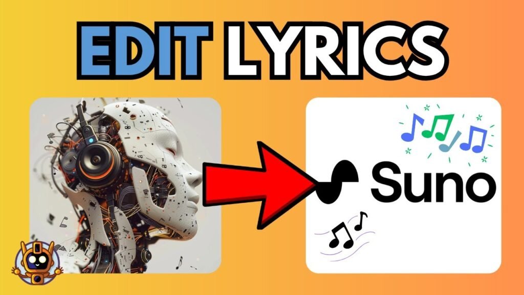 How To Edit Song Lyrics In Suno Ai – Step-by-Step Tutorial