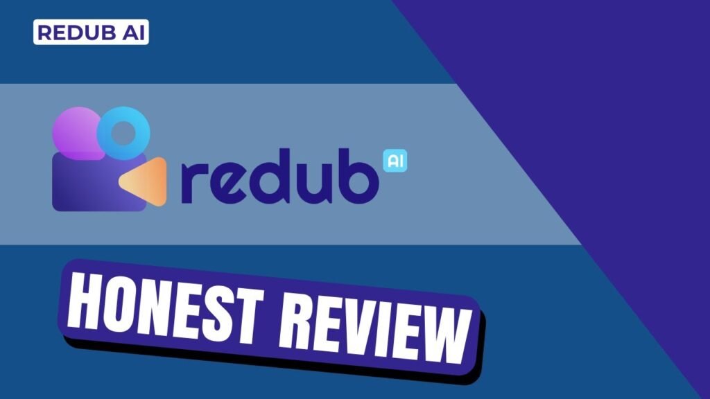 ReDub AI Honest Review – What you need to know ReDub AI Honest Review – What you need to know