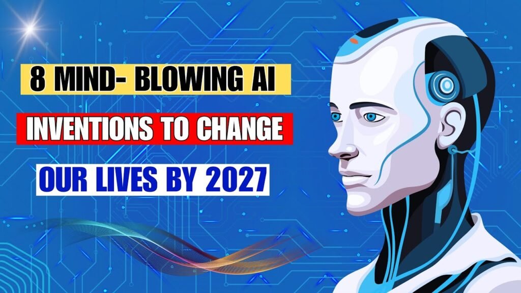 8 AI Innovations That Will Change Your Life by 2027. 8 AI Innovations That Will Change Your Life by 2027.