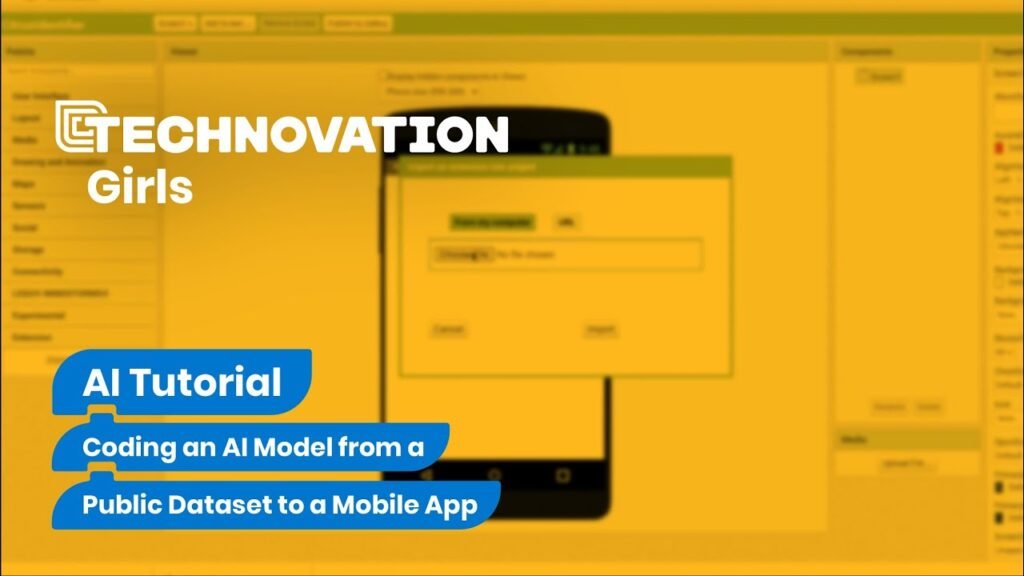 AI Tutorial: Coding an AI App with App Inventor | #Technovation AI tutorials AI Tutorial: Coding an AI App with App Inventor | #Technovation AI tutorials