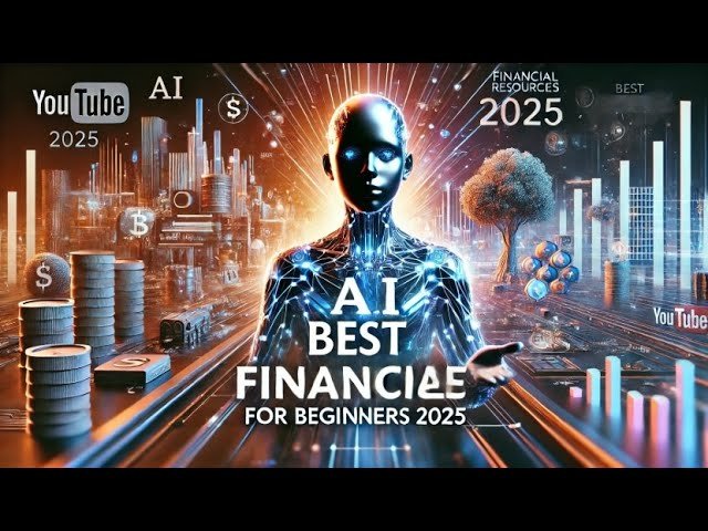 Best Financial Resources For Beginners 2025 | Ai In Stock Market Investing Best Financial Resources For Beginners 2025 | Ai In Stock Market Investing