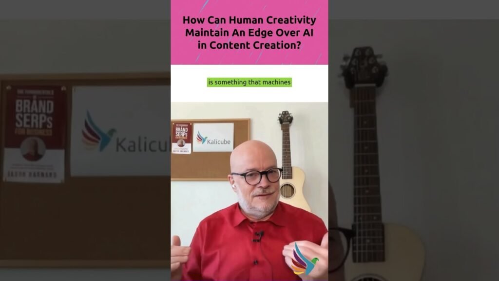 How Can Human Creativity Maintain An Edge Over AI in Content Creation? – Kalicube Knowledge Nuggets How Can Human Creativity Maintain An Edge Over AI in Content Creation? – Kalicube Knowledge Nuggets