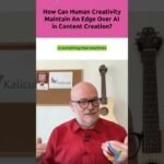 How Can Human Creativity Maintain An Edge Over AI in Content Creation? – Kalicube Knowledge Nuggets