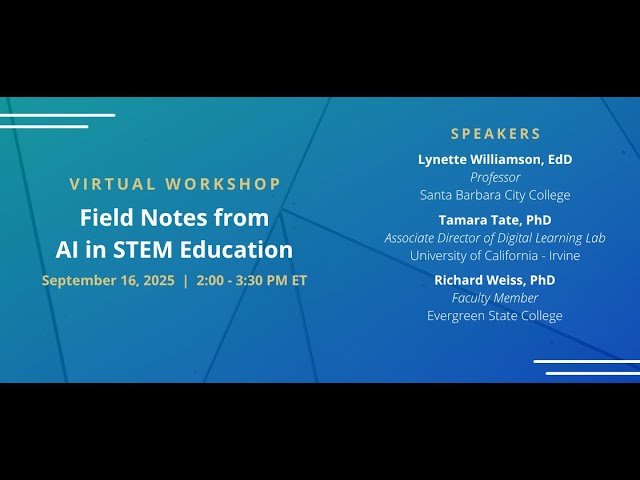 Field Notes from AI in STEM Education